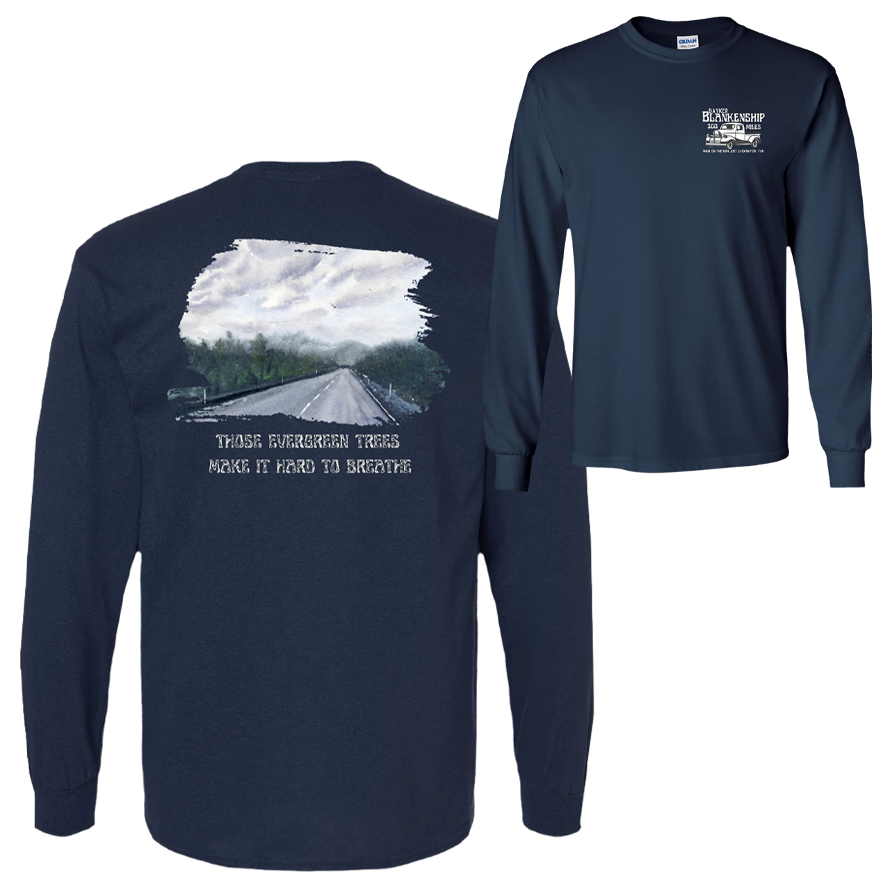navy long sleeve tee with white truck graphic and white text that reads "Bayker Blankenship 300 Mile", back of tee features road and trees graphic with white text that reads "THOSE EVERGREEN TREES MAKE IT HARD TO BREATHE"